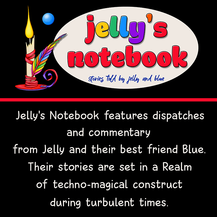 Stories of clockwork and magic told by Jelly and Blue