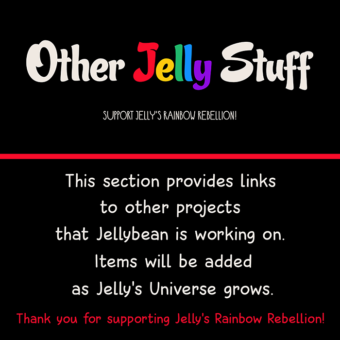 Support Jelly’s Rainbow Rebellion!